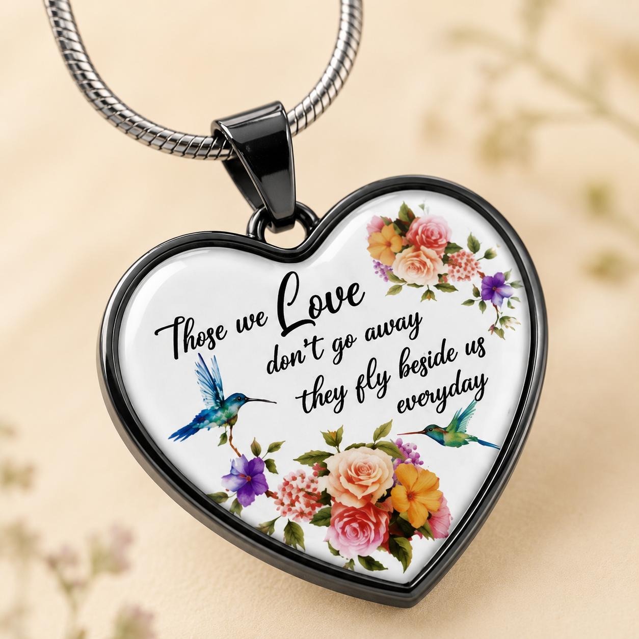 Memorial Hummingbird Heart Necklace – Those We Love Don't Go Away – Sympathy Gift & Remembrance Jewelry