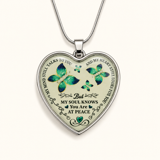My Mind Still Talks to You Memorial Necklace – Butterfly Heart Remembrance Pendant