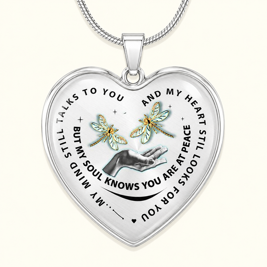 Dragonfly Memorial Heart Necklace – My Mind Still Talks to You Remembrance Gift