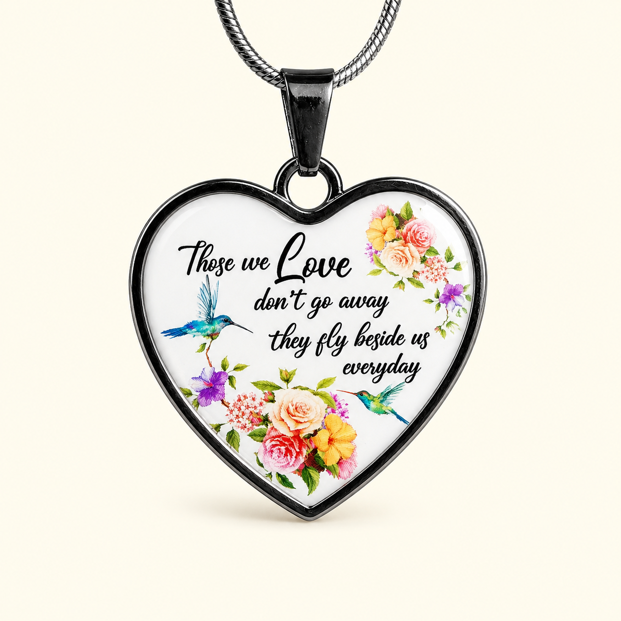 Memorial Hummingbird Heart Necklace – Those We Love Don't Go Away – Sympathy Gift & Remembrance Jewelry